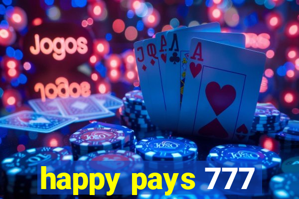 happy pays 777